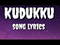 kudukku song lyrics