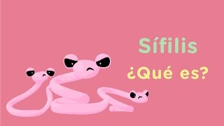 ¿Qué es la Sífilis?