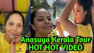 Anasuya Hot Shoot in Kerala Tour #AnasuyaHot