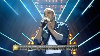 Extra produkció: Kállay-Saunders András -- I love you and fly - tv2.hu/megasztar