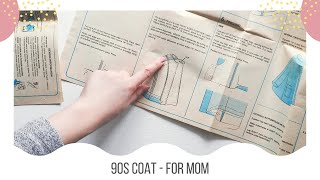 90s Coat | 2 - Reading the pattern