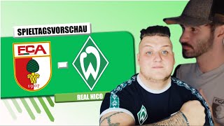 SV Werder Bremen - FC Augsburg / Aufstellung / Tipps / Spieltagsvorschau mit @Denis.1907