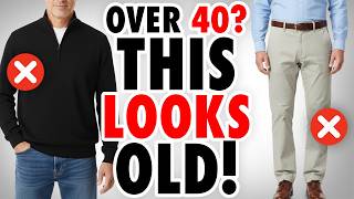 12 Fashion MISTAKES Making You Look OLDER! | Men’s Fashion 40+