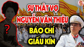 Cả Lịch Sử Việt Nam Ngỡ Ngàng Khi Vợ Nguyễn Văn Thiệu Tiết Lộ Sự Thật Động Trời Về Ông #vstt