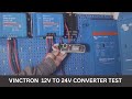 Orion-Tr Smart 12-24-15A Victron Energy 12V to 24V (15A)  DC-DC charger and power supply  test