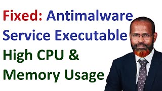 How To Fix Antimalware Service Executable High CPU & Memory Usage