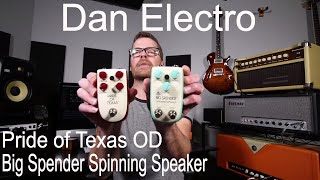 Dan Electro Pride of Texas OD and Big Spender Spinning Speaker Demo Video By Shawn Tubbs