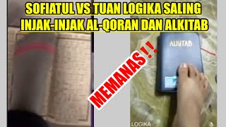 Heboh ‼️ Sofiatul Menginjak-Injak #ALQORAN