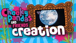 The Cheeky Pandas and Friends - CREATION