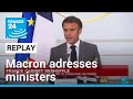 REPLAY: French President Emmanuel Macron addresses ministers after cabinet reshuffle • FRANCE 24