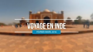 Voyage Inde - 2016 - Voxmotion