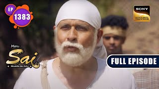 जीवन की दिशा | Mere Sai - Ep 1383 | Full Episode | 1 May 2023