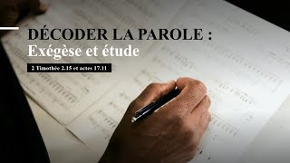 Décoder la Parole : Exégèse et étude