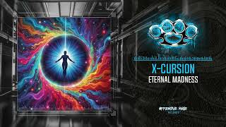 X-Cursion - Eternal Madness