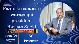 Faalo ku saabsan waraysigii president Hassan Sheekh