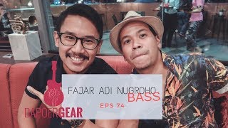 Dapoer Gear (Eps 74) - Fajar Adi Nugroho