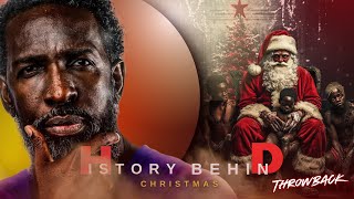 History Behind Christmas