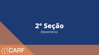 2ª Seção – 2ªTO 4ª Câmara (03/12/2021)