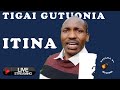 🔴TIGAI GUTUONIA ITINA : #subscribetomychannel #kikuyucelebritynews  | GAVANA WA MUGITHI (REVIEW)