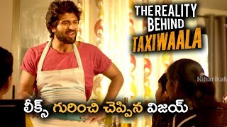 The Reality Behind Taxiwaala || Taxiwala Movie || Vijay Deverakonda, Priyanka jawalkar
