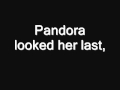 Pandora's Box Lyrics