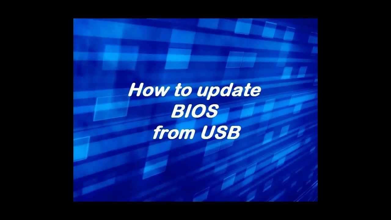 How To Update Bios From Usb Youtube How To Update Bios From Usb Youtube