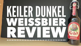 Keiler Dunkel Weissbier Review , Würzburger Hofbräu GmbH , Lohrer Brewery , Keiler Bier GmbH ,