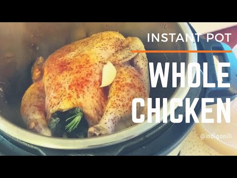 Whole Chicken (Instant Pot) Whole Chicken (Instant Pot)