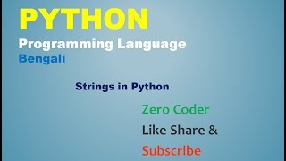 Python Bengali Tutorial For Beginners - 6 - Strings in Python
