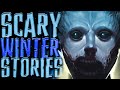 7 True Scary Winter Horror Stories (Vol. 3)