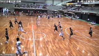 2014近畿大会　男子2回戦　洛南ｘ大商学園　3Q，4Q