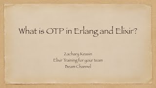 What is OTP in Erlang and Elixir?