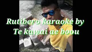 Rutiberoo by Teweru karaoke version