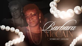 Celebrating The Life of Barbara McCain