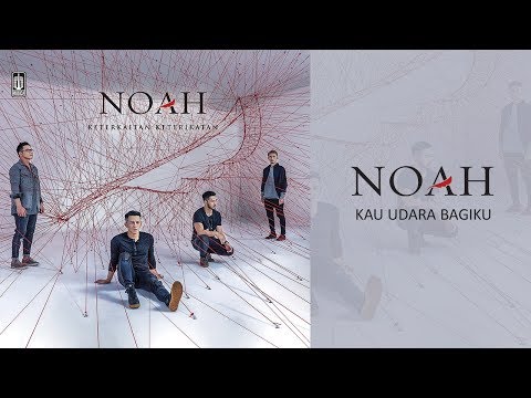 Noah Kau Udara Bagiku