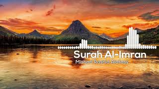 003 Surah Al Imran Feat. Mishary Rashid Alafasy