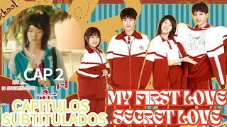 MY FIRST LOVE SECRET LOVE - CAPITULOS SUBTITULADOS Capitulo 2