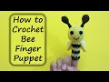 ❤ Crochet Bee Finger Puppet❤ | Easy Crochet Tutorial for Beginners | Lemon Crochet