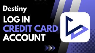 How To Activate Destiny Credit Card Online? - Destiny Card Activation !