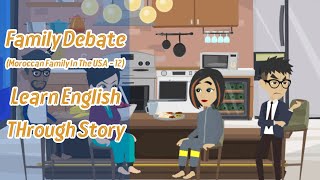 Real Life English Conversations: Family vs. Independence | Learn English Through Story