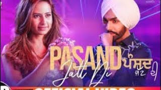 Pasand Jatt Di | #Qismat | Ammy Virk | Special Entertainer| New Song 2018 #pasandjattdisong