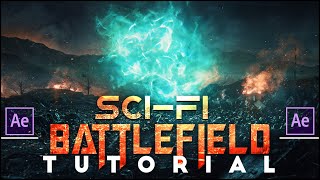 Sci-Fi Battlefield  |  (After Effects/E3D Tutorial)