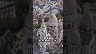 Sacré-Cœur France; A Symbol of Resilience and Pride   #exploretheworld #shorts #viralvideo