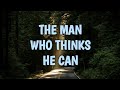 Thinking - Poem by Walter D. Wintle | The Man Who Thinks He Can