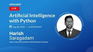 Python for Artificial Intelligence | AI with Python | Artificial Intelligence Tutorial | Edureka