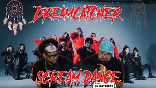 Dreamcatcher(드림캐쳐) 'Scream' Dance Video Reaction