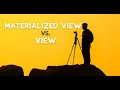 Materialized Views VS. Views - What's The Difference?