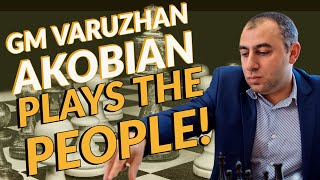 GM Varuzhan Akobian Chats \u0026 Plays The People!