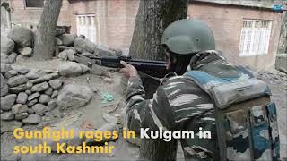 Gunfight rages in Kulgam in south Kashmir