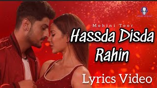 Hassda Disda Rahin|Lyrics Video|Main Viyah Nahi Karona Tere Naal|Mohini|Gurnam|Sonam|Next Lyrics